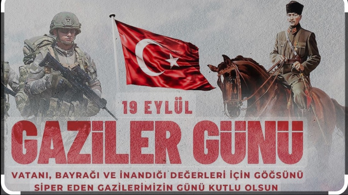 19 Eylül Gaziler Günü Kutlu olsun.